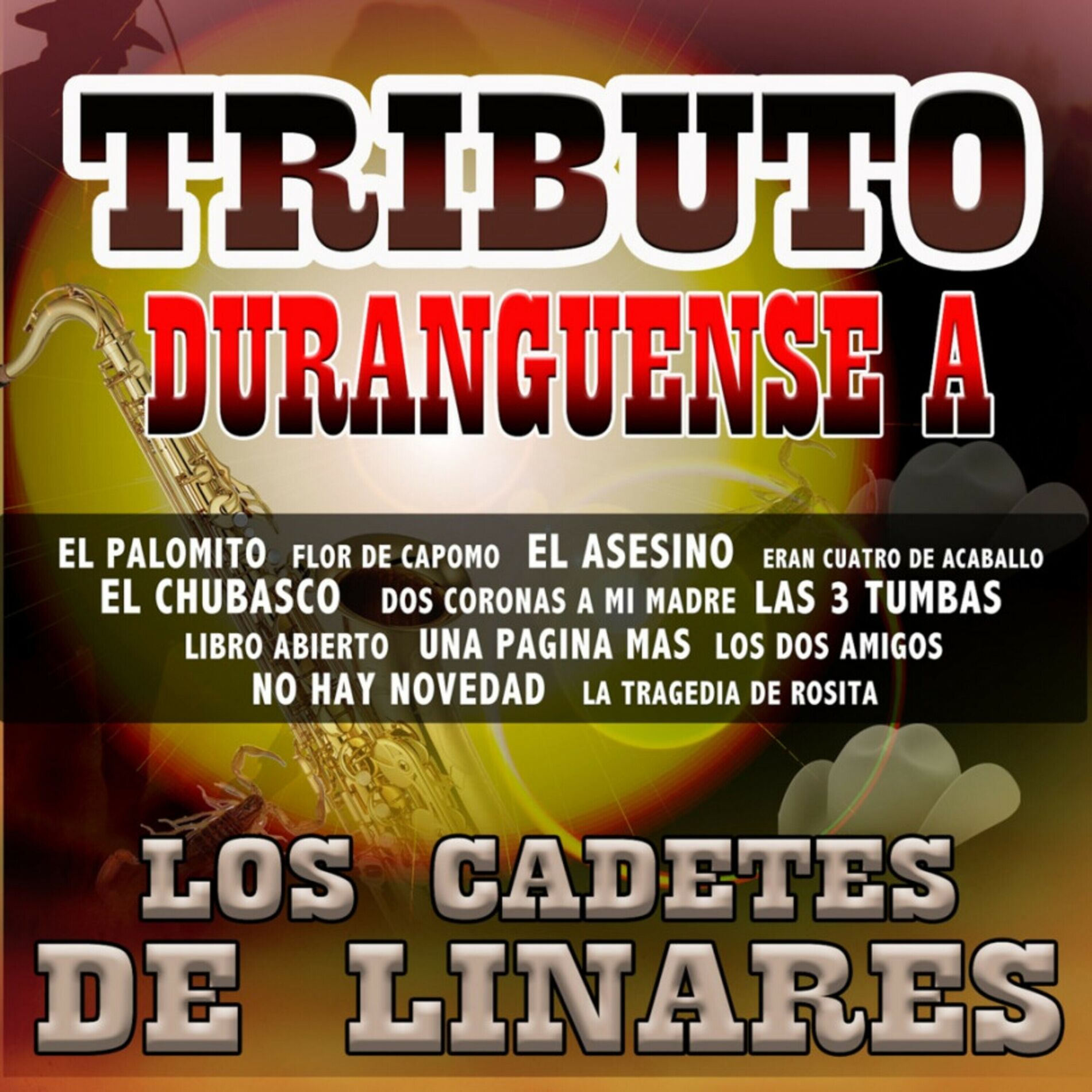 Album cover of Tributo Duranguense A Los Cadetes De Linares