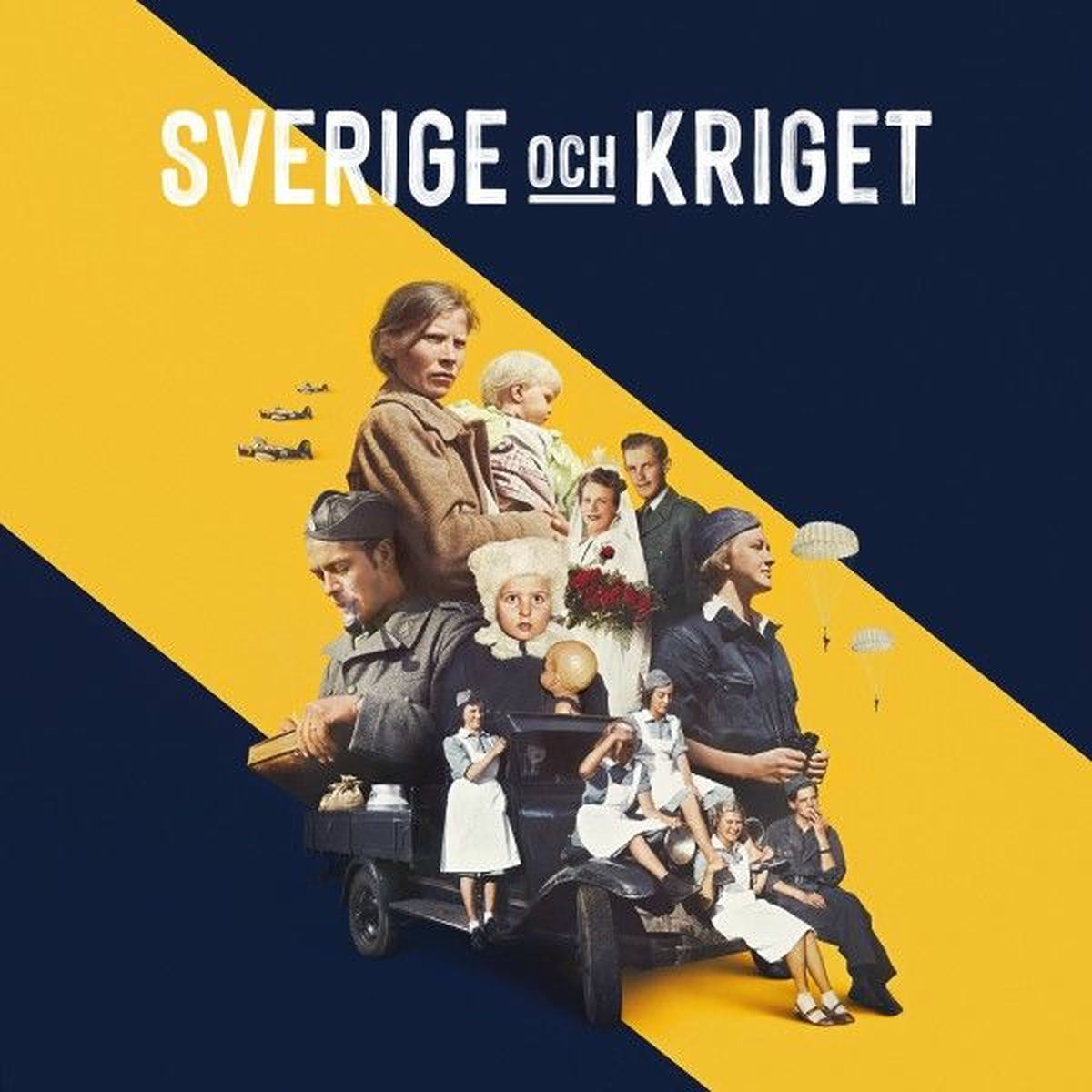 Album cover of Sverige och kriget (Musik från SVT:s dokumentärserie)