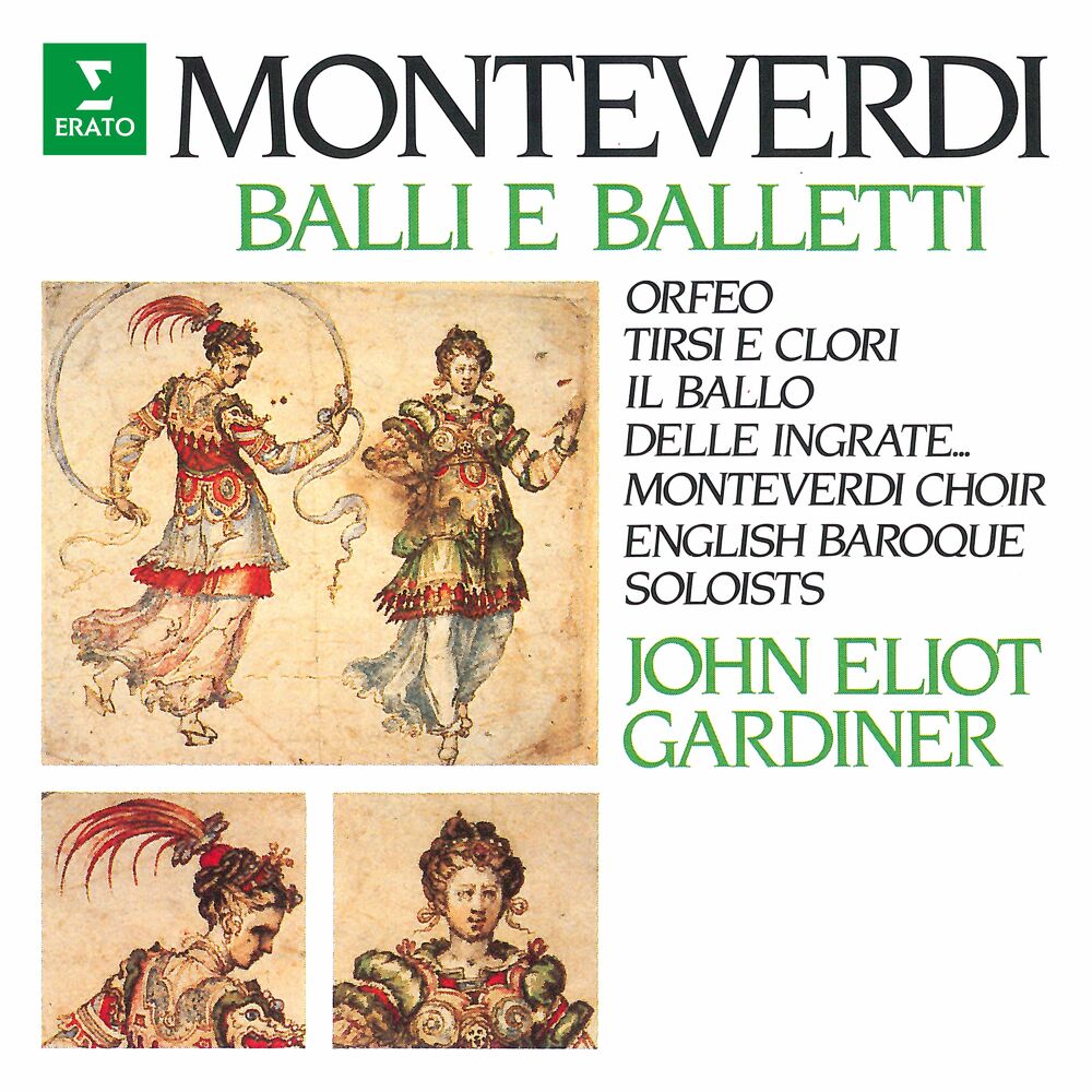Picture of Monteverdi: Balli e balletti. Orfeo, Tirsi e Clori, Il ballo delle ingrate