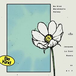 Cover of Be Kind (Jacques Lu Cont Remix)