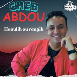 Cover of Haoulih ou rangih