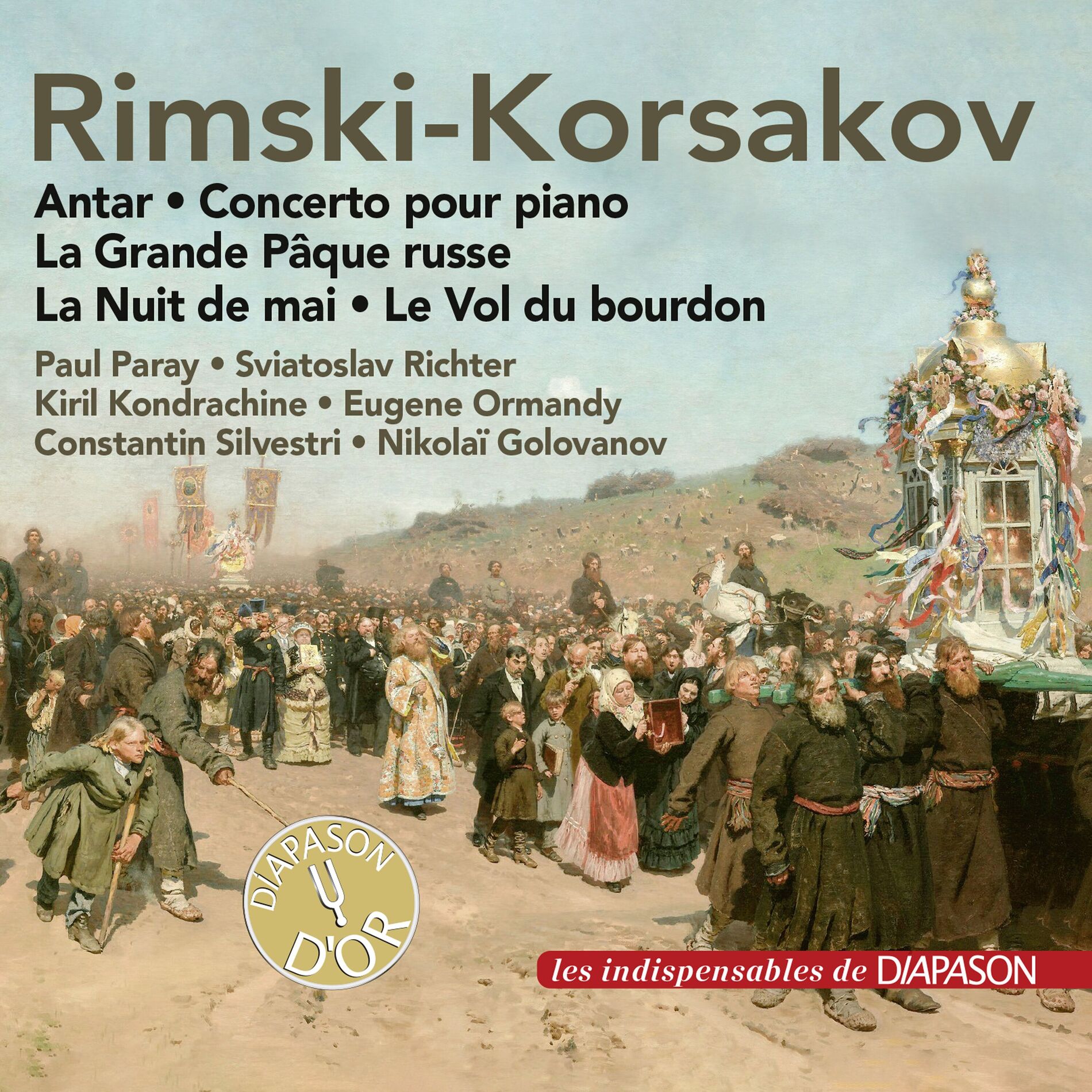 Album cover of Rimsky-Korsakov: La grande Pâque russe, Antar, Concerto pour piano Op. 30 & Le Vol du bourdon (Les indispensables de Diapason)