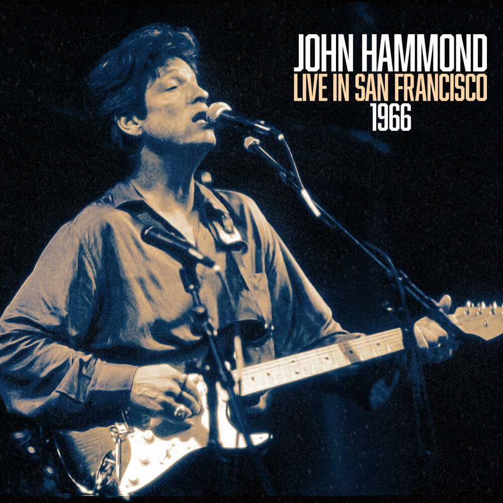 Picture of John Hammond Live In San Francisco 1966 (Live)