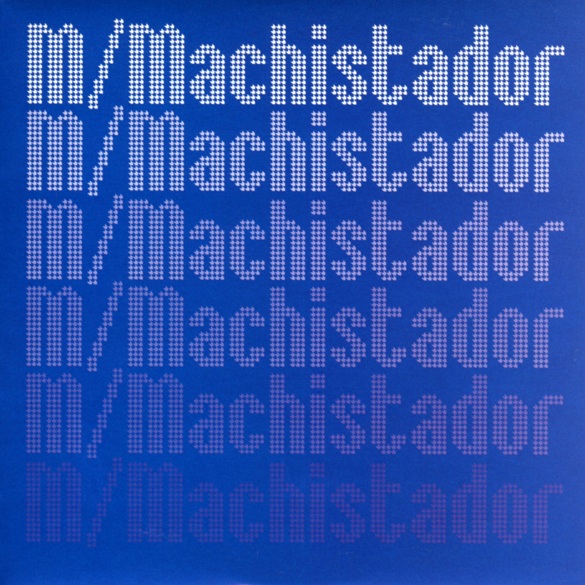 Album cover of Machistador