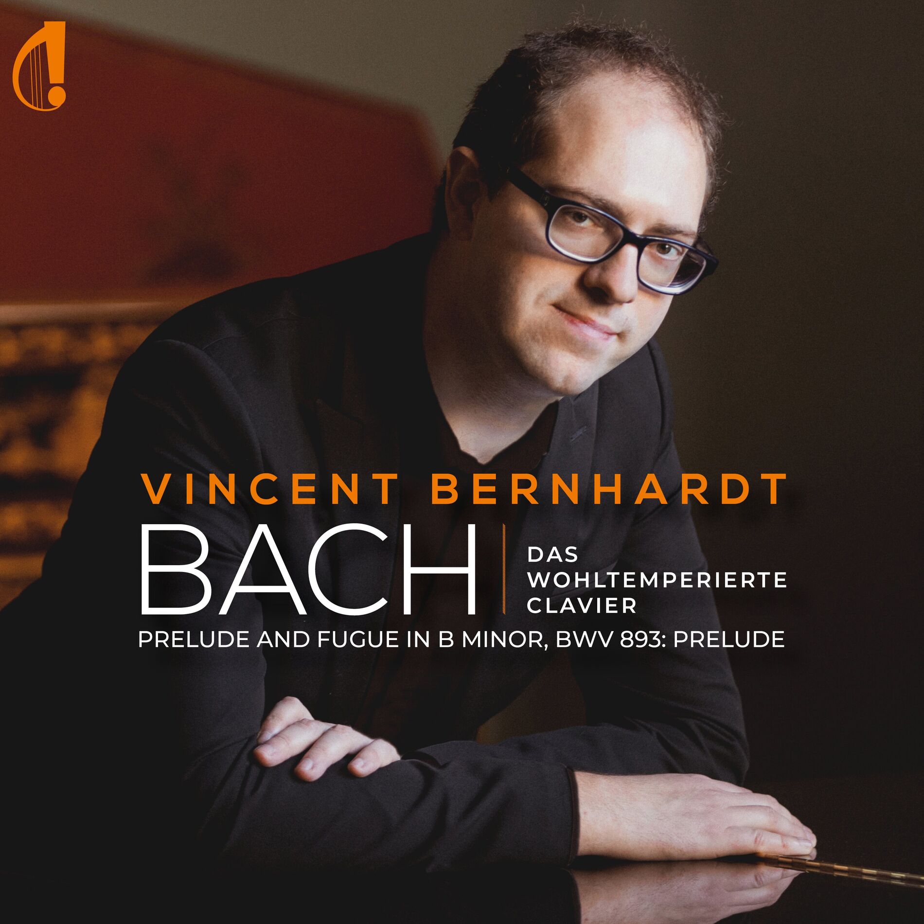 Album cover of Bach: Das Wohltemperierte Klavier II, Prelude and Fugue, in B Minor, BWV 893: No. 1, Præludium