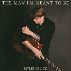 The Man I'm Meant to Be