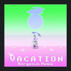 Cover of Vacation (Borgeous Remix)