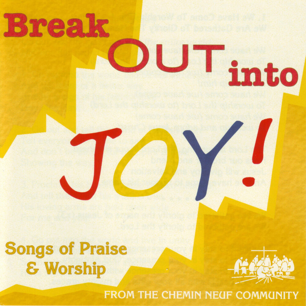 Picture of Break Out into Joy ! (Songs of Praise & Worship)