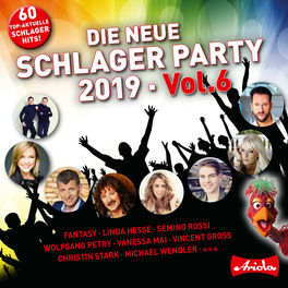 Die neue Schlager Party, Vol. 6 (2019)