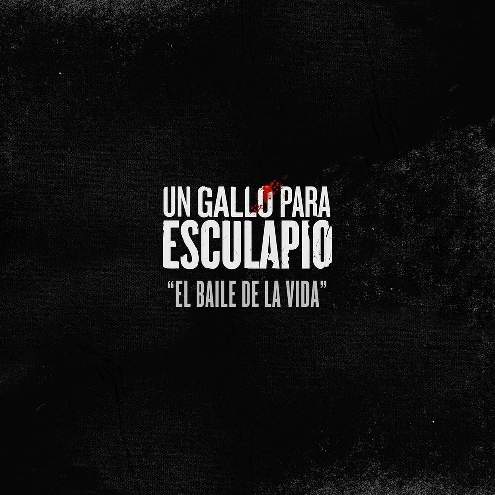 Picture of El Baile de la Vida (Tema de la Serie de TV "Un Gallo para Esculapio") (feat. Sen Dog)