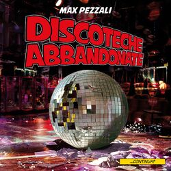 Cover of Discoteche abbandonate