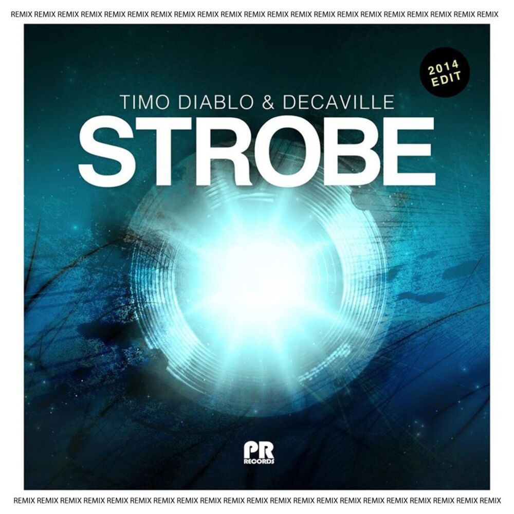 Picture of Strobe 2014 (Remix)