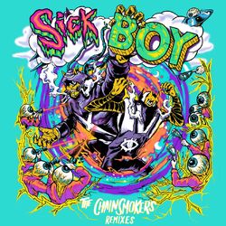 Cover of Sick Boy (Remixes)