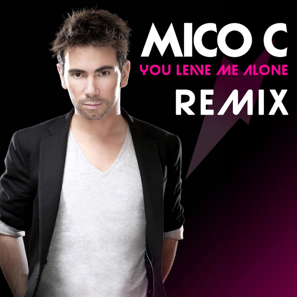 Picture of You Leave Me Alone Remixes