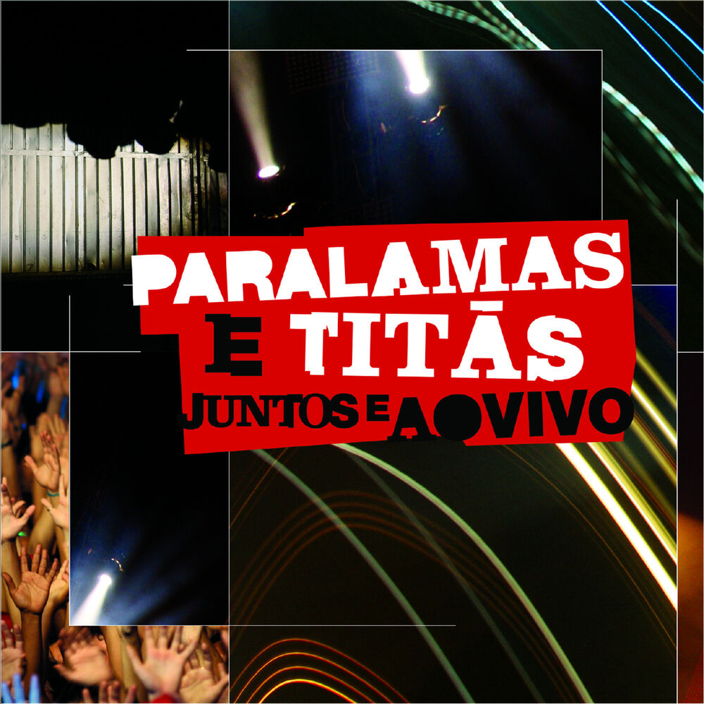 Picture of Paralamas E Titãs Juntos E Ao Vivo (Ao Vivo Na Marina Da Glória, Rio de Janeiro, RJ, Brazil / 2008)