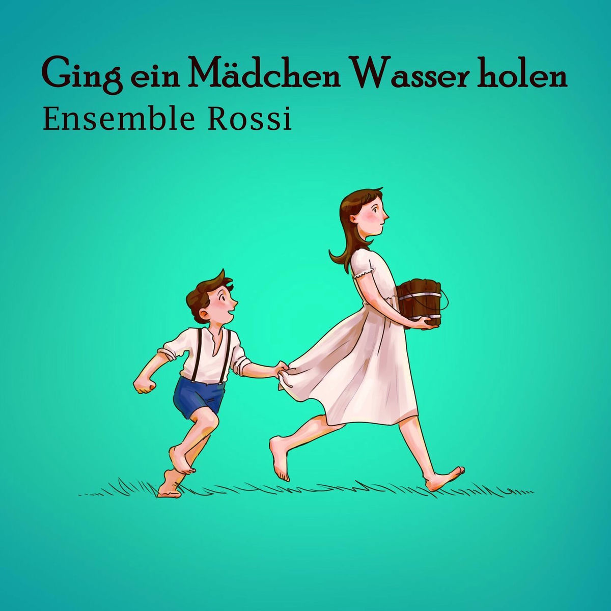 Album cover of Ging ein Mädchen Wasser holen