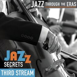 Cover of Quando M'en Vo (Musetta's Waltz) (Third Stream - Jazz Secrets)
