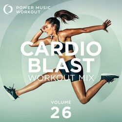 Cover of Cardio Blast Workout Mix, Vol. 26
