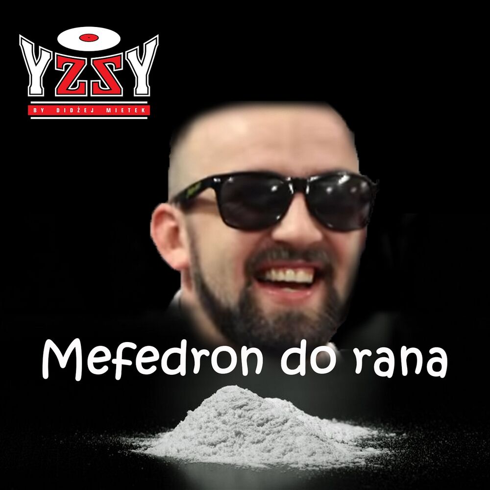 Picture of Mefedron do rana (Radio Edit)