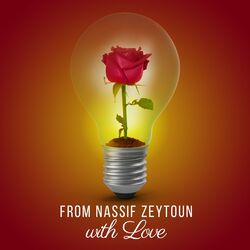 Cover of From Nassif Zeytoun with Love