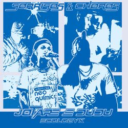 Cover of Sorrisos & Choros