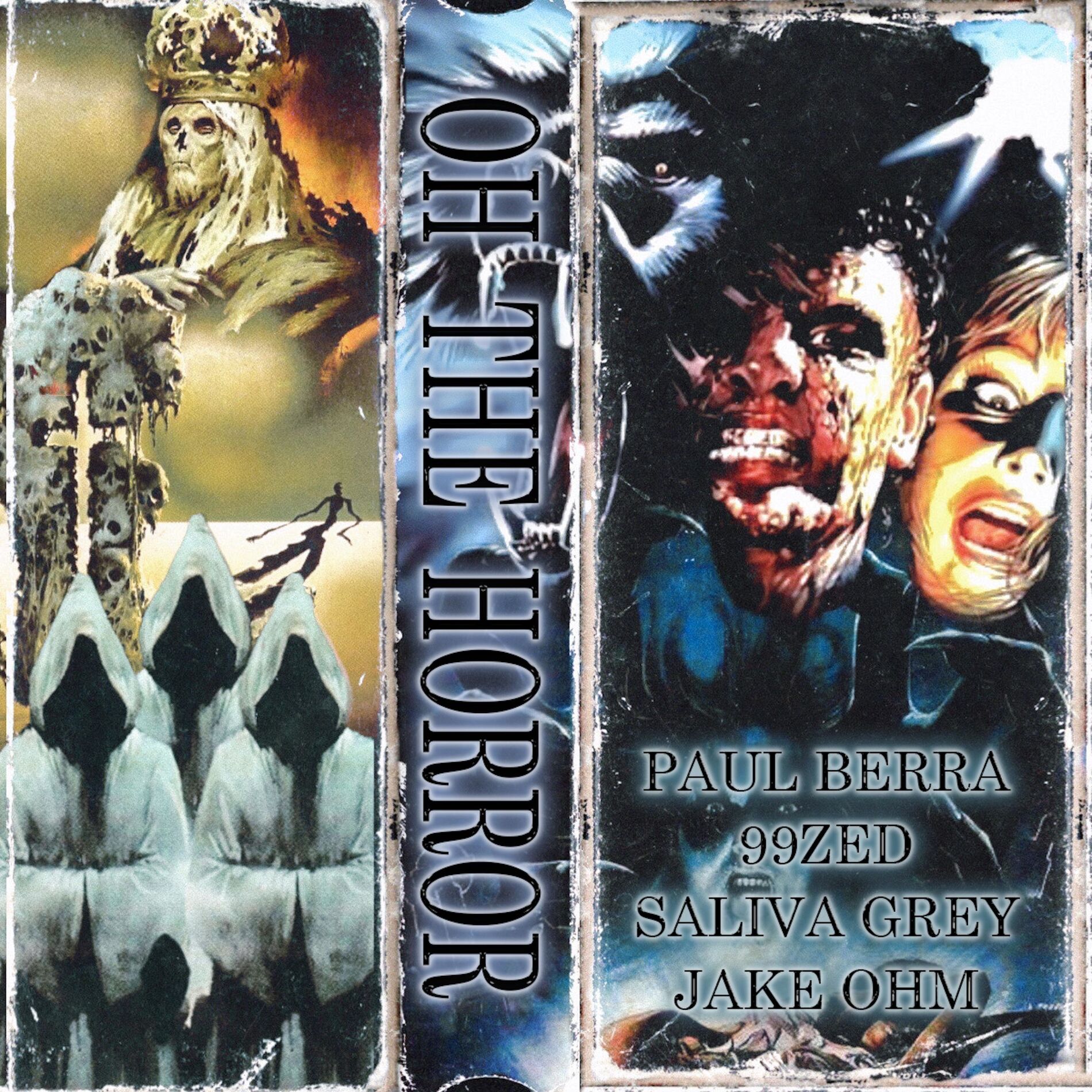 Album cover of OH THE HORROR (feat. 99Zed, Saliva Grey & JakeOHM)