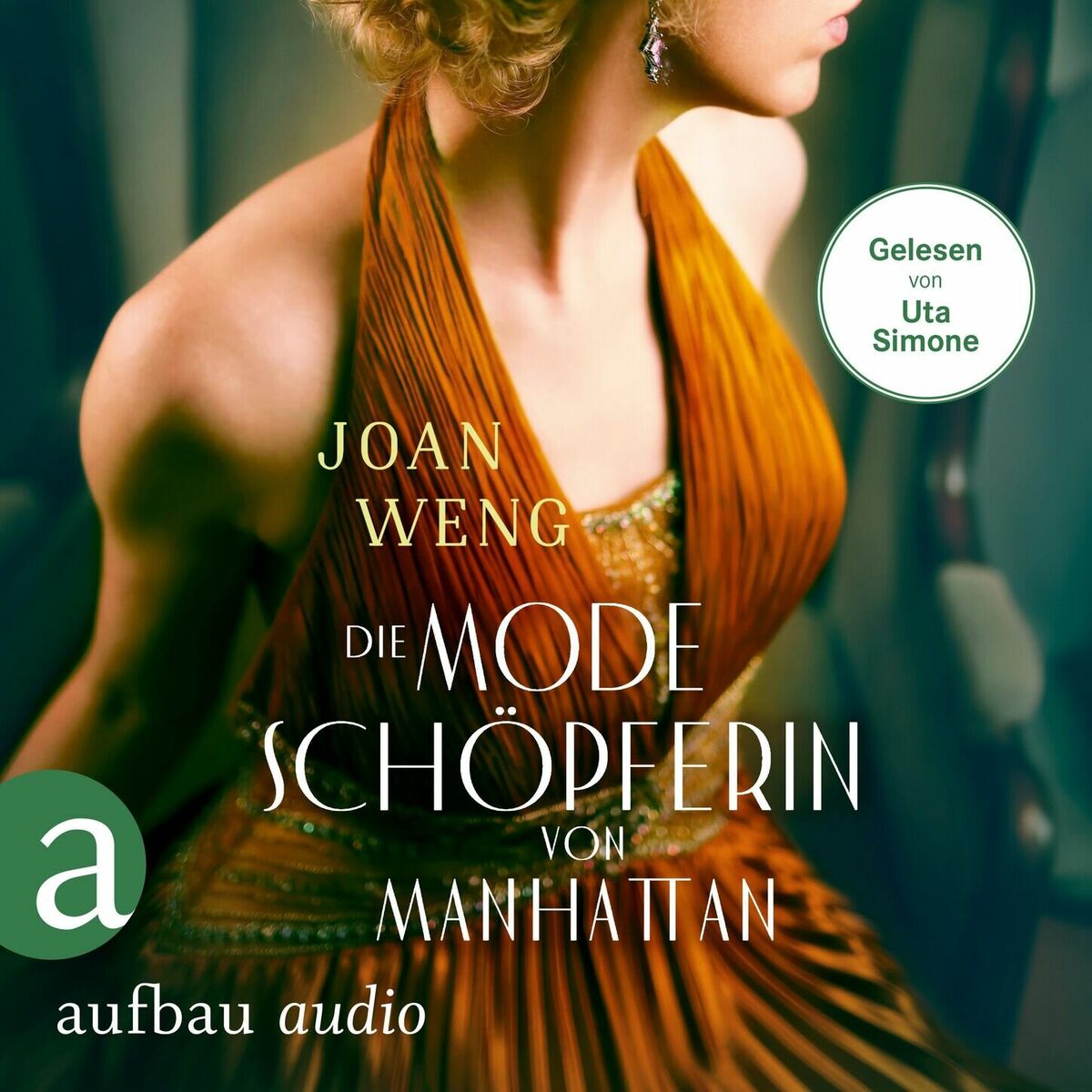 Album cover of Die Modeschöpferin von Manhattan (Ungekürzt)