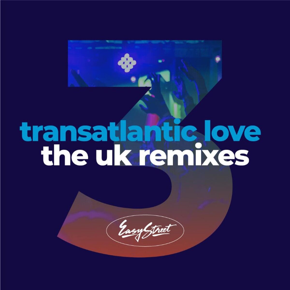 Album cover of Transatlantic Love 3 - The UK Remixes