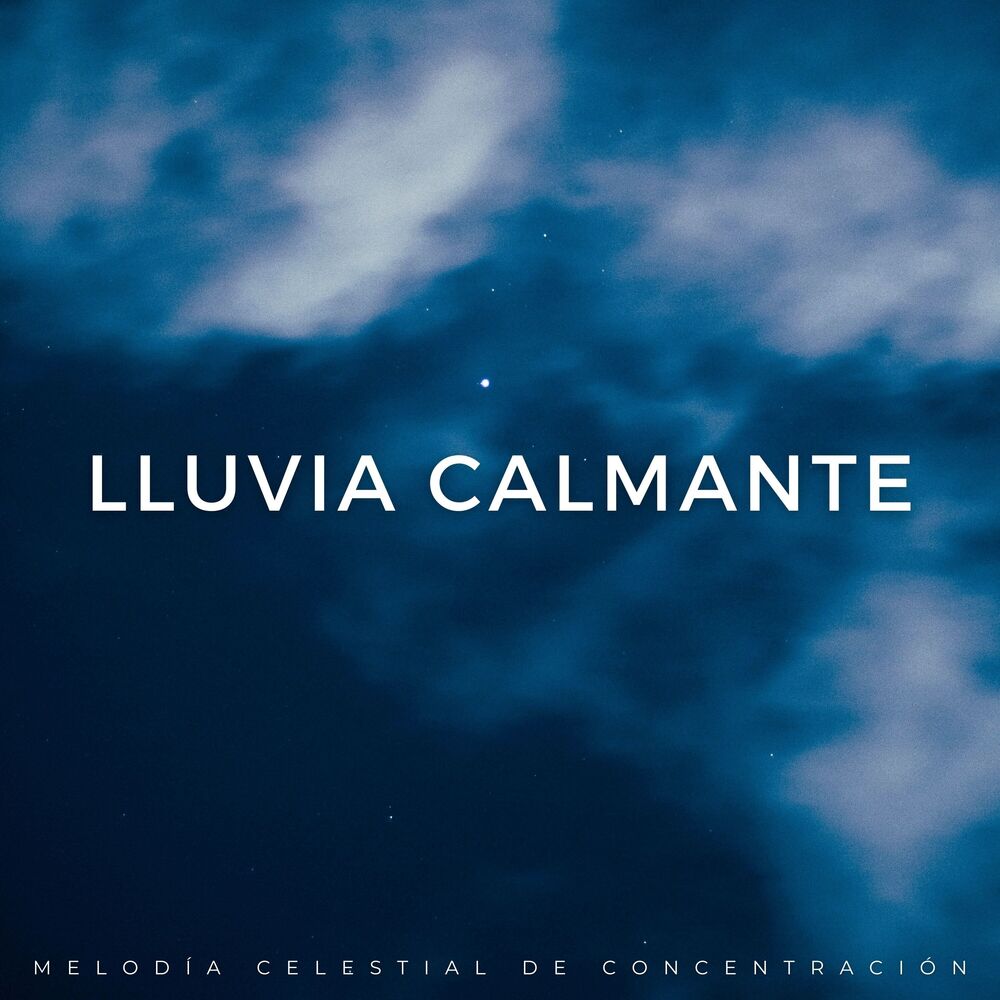 Picture of Lluvia Calmante: Melodía Celestial De Concentración