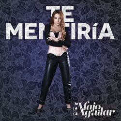 Cover of Te Mentiría