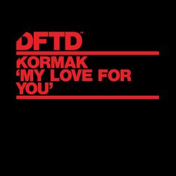 Cover of My Love For You