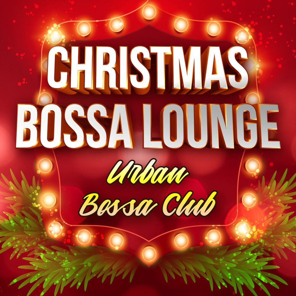 Picture of Christmas Bossa Lounge