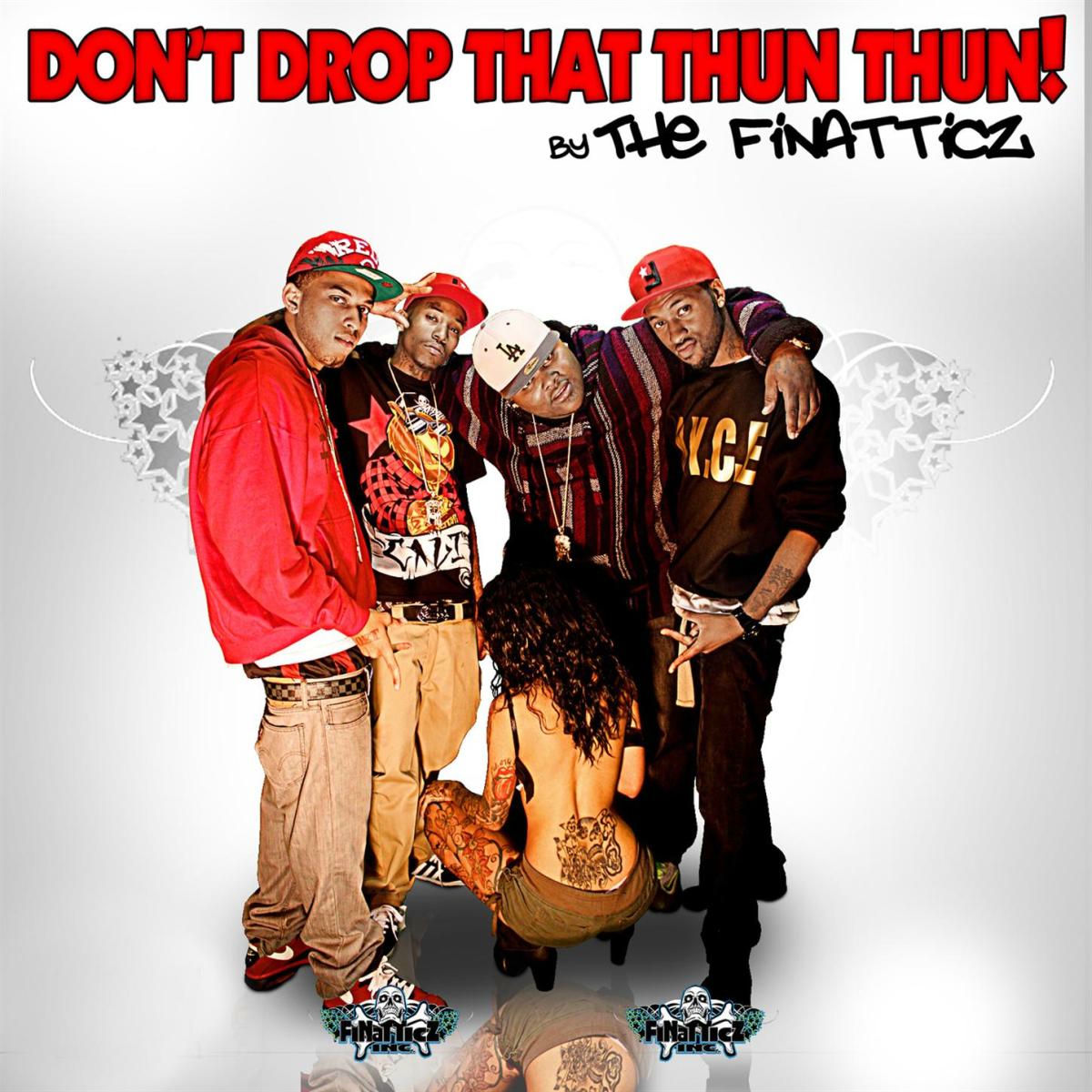 Album cover of Don't Drop That Thun Thun