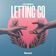 Letting Go