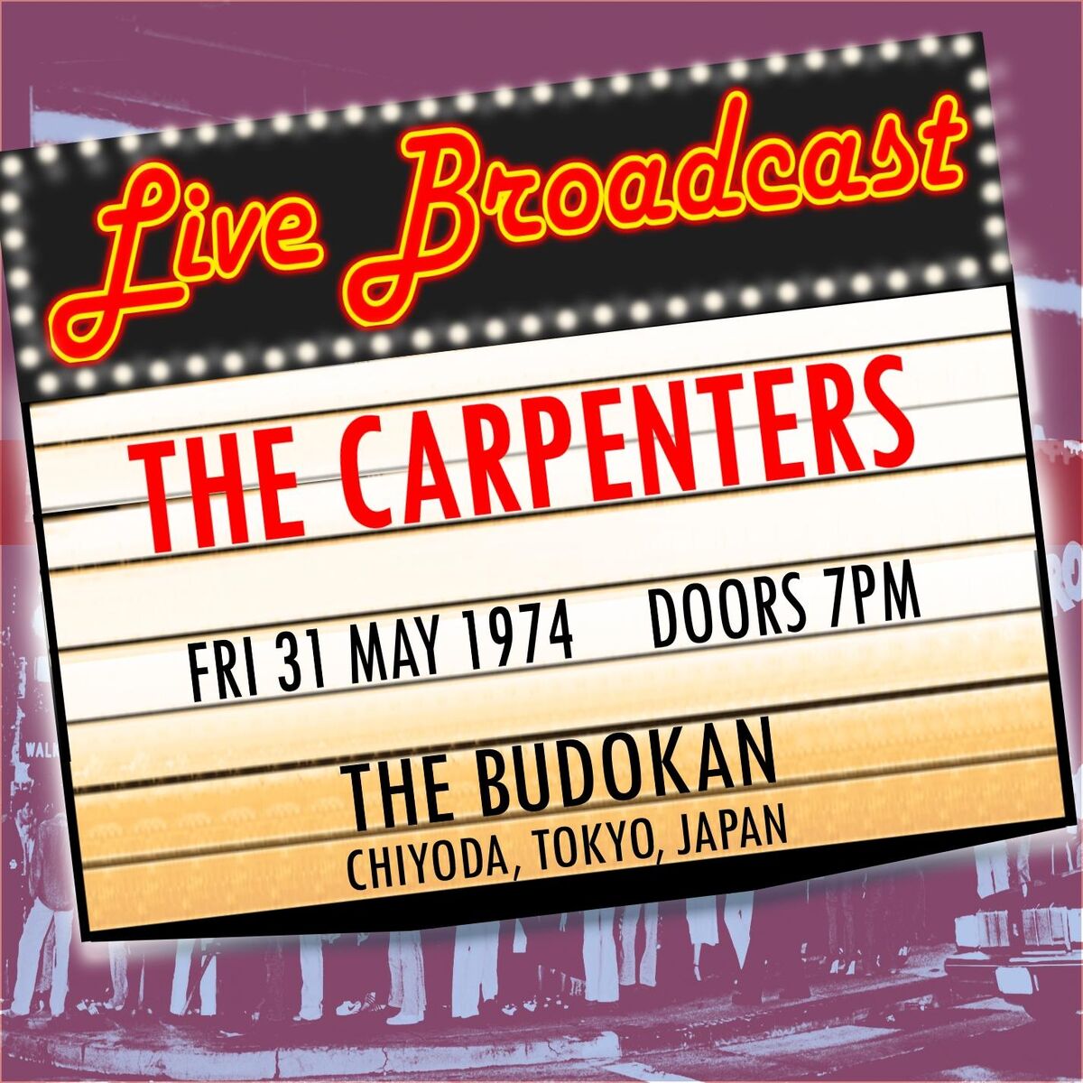 Album cover of Live Broadcast 31st May 1974 The Budokan, Tokyo
