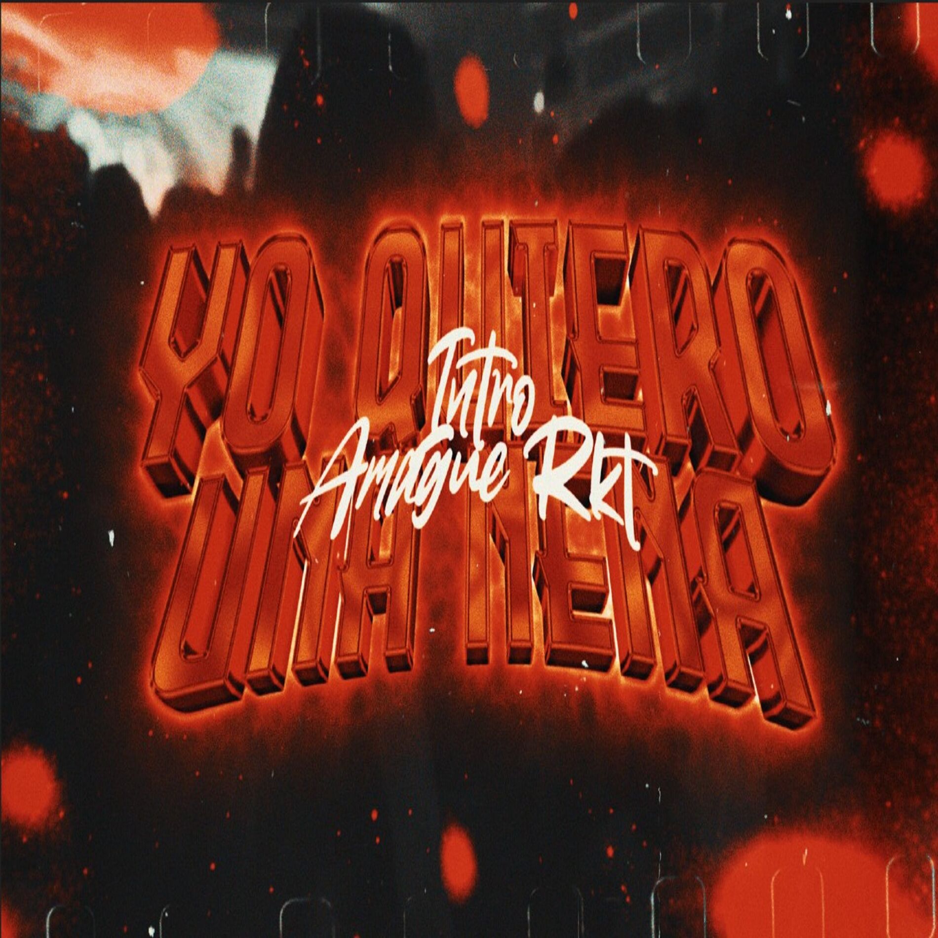 Album cover of Yo Quiero Una Nena + Intro Amague RKT (Remix)