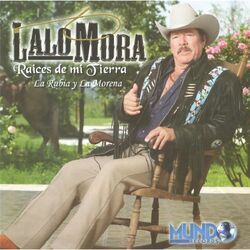 Cover of Raíces de Mi Tierra: La Rúbia y La Morena