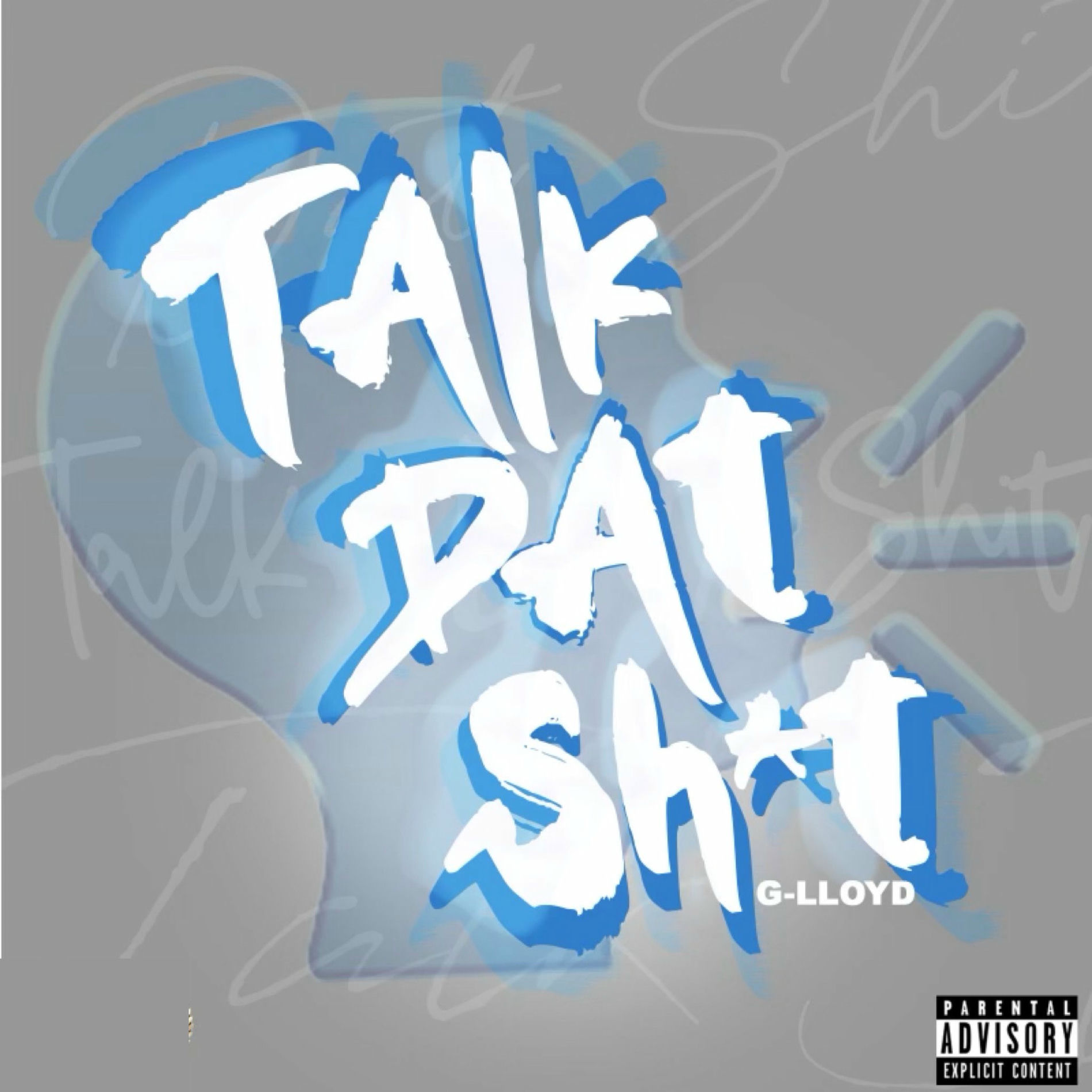 Album cover of Talk Dat Shit