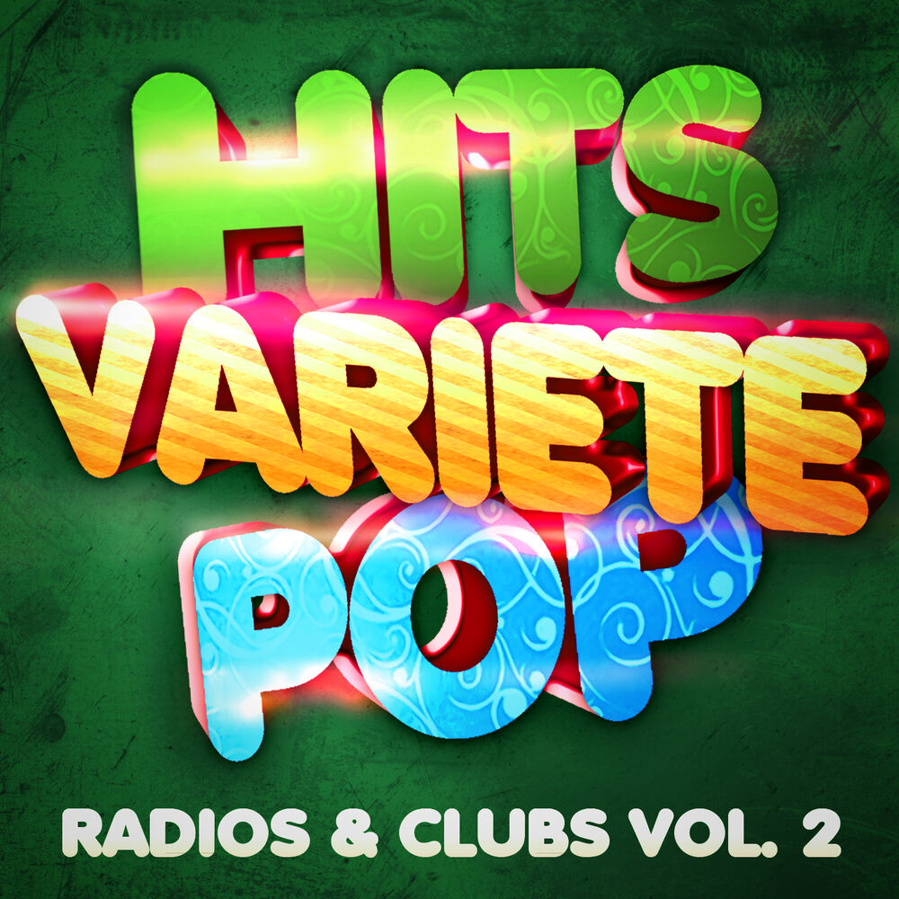 Picture of Hits Variété Pop Vol. 2 (Top Radios & Clubs)