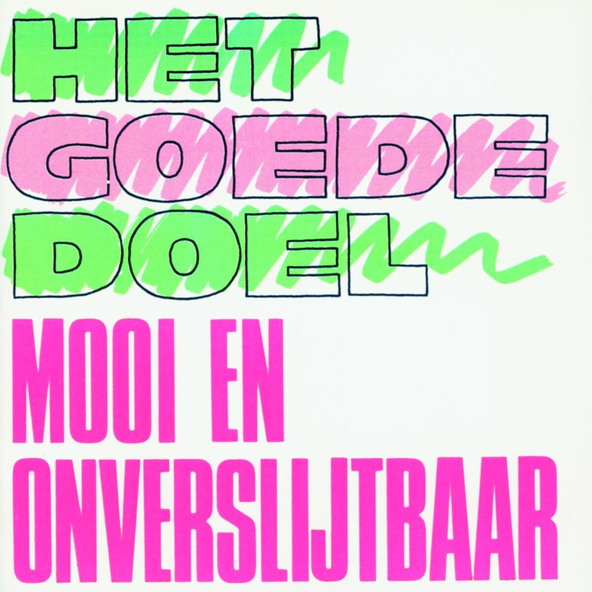 Album cover of Mooi En Onverslijtbaar