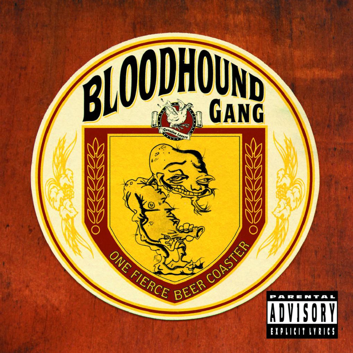 One Fierce Beer Coaster - Bloodhound Gang | Deezer