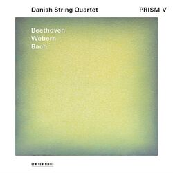Cover of Prism V: Beethoven, Webern, Bach