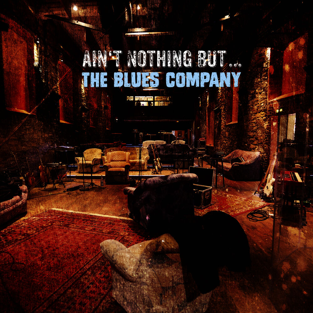 Picture of Ain´t Nothin' but … the Blues Company