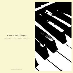 Cover of Cavendish Devotional presents Cavendish Players: The Organ - Church Music & Anthems