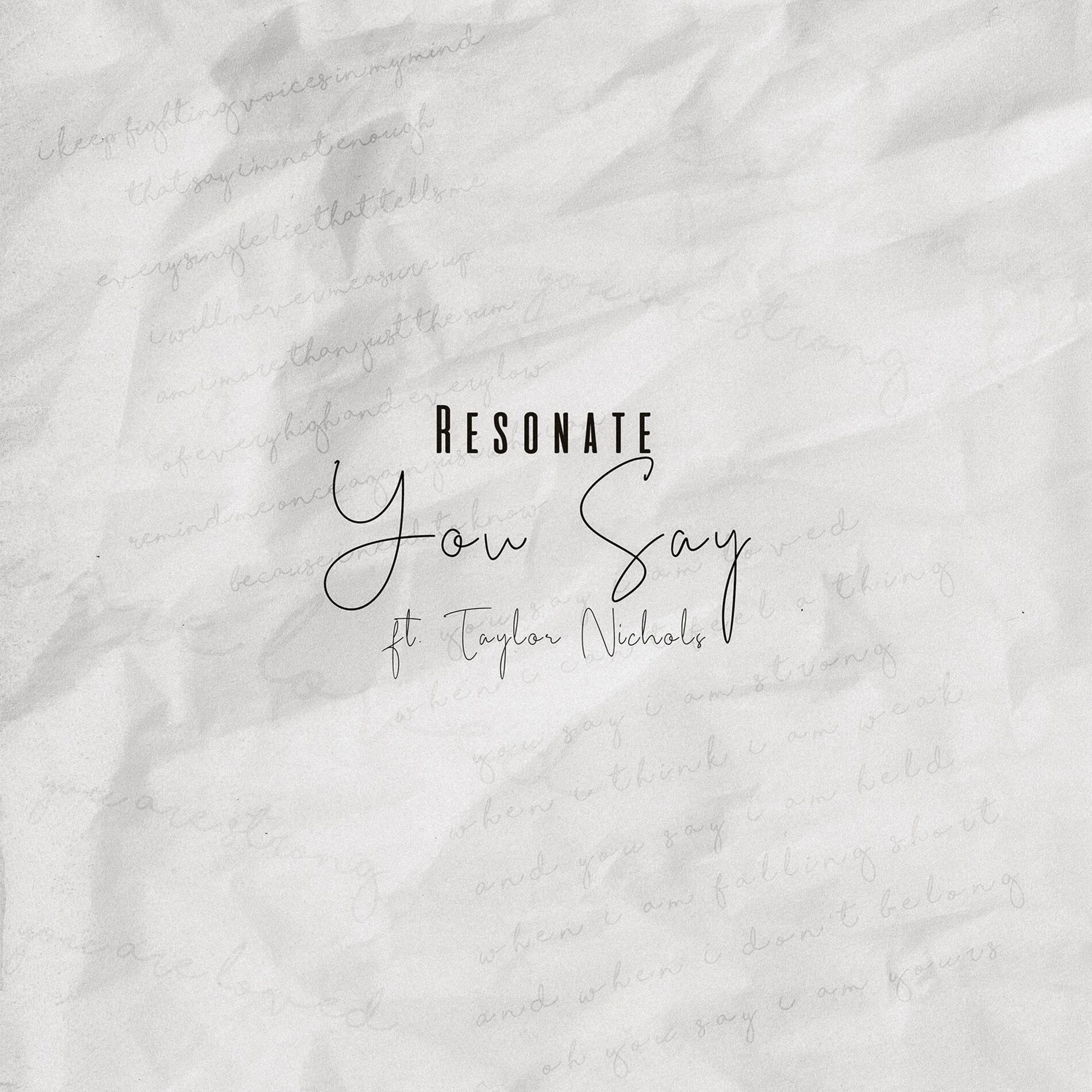 Album cover of You Say (feat. Taylor Nichols)