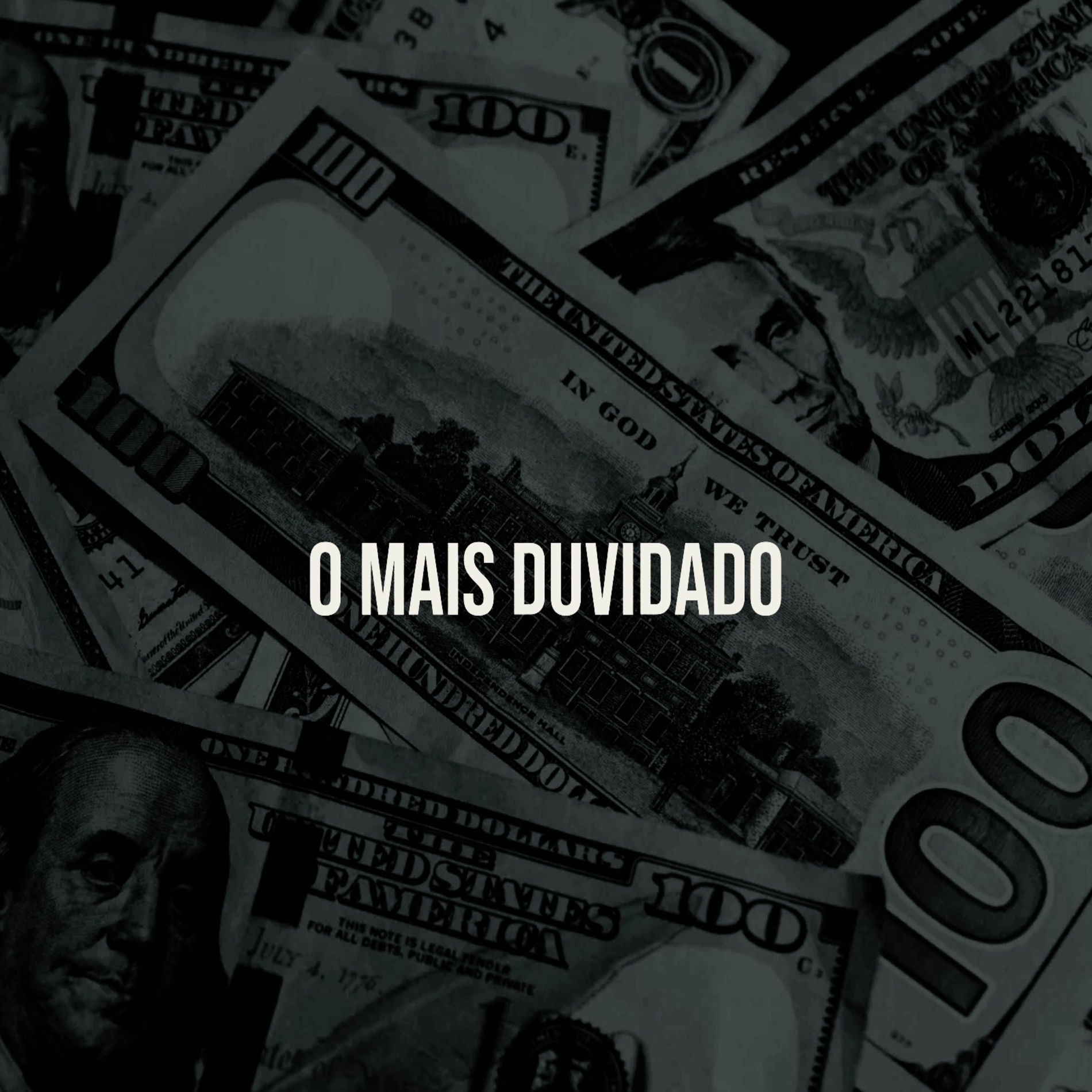 Album cover of O Mais Duvidado
