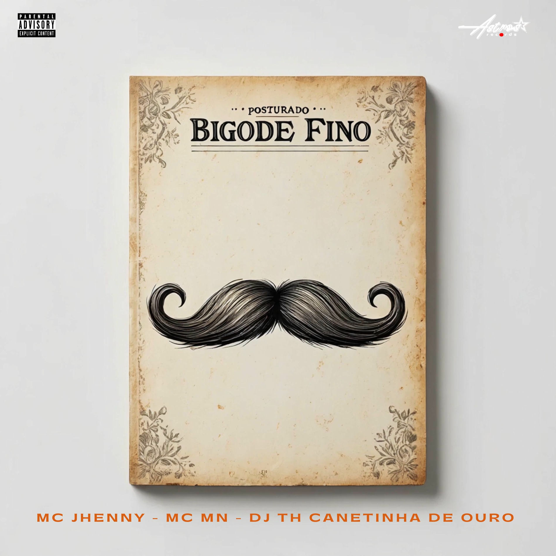 Album cover of Posturado bigode fino