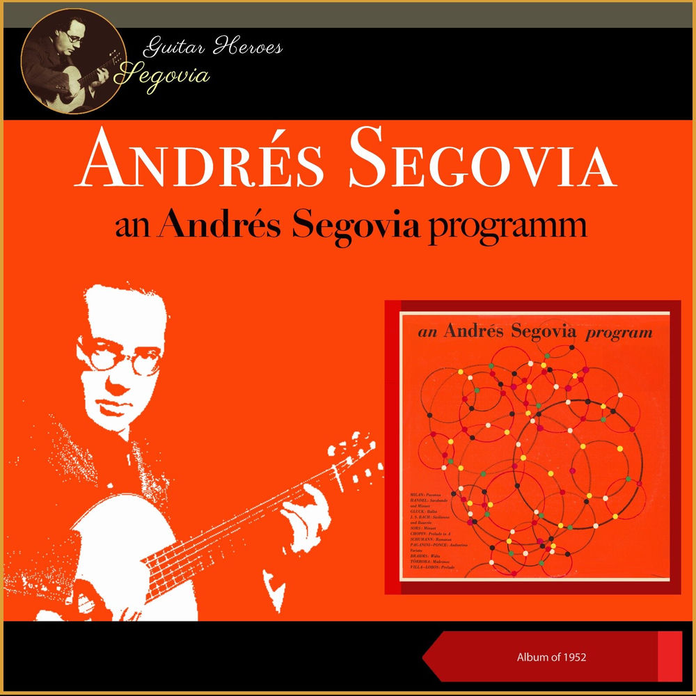Pochette An Andrés Segovia Program
