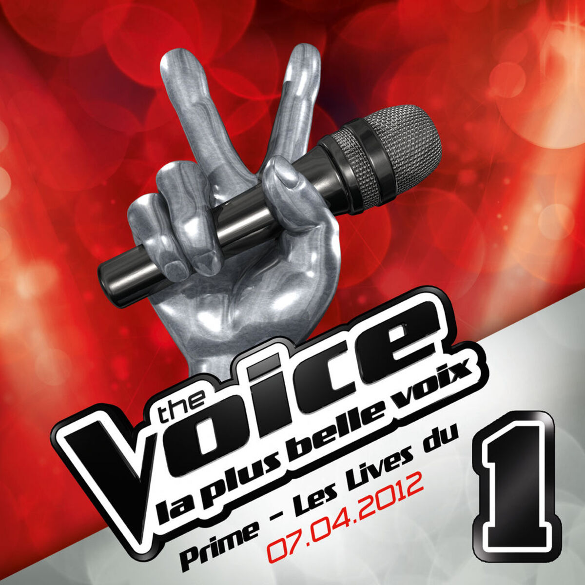 Album cover of The Voice : La Plus Belle Voix - Prime Du 7 Avril