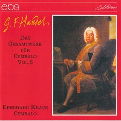 Cover of Georg Friedrich Händel: The complete Works for Harpsichord Vol. 5